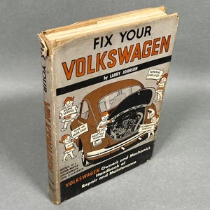 Fix Your Volkswagon by Larry Johnson (1972) Hardcover Owner's Handbook Repair - Foto 1 di 21