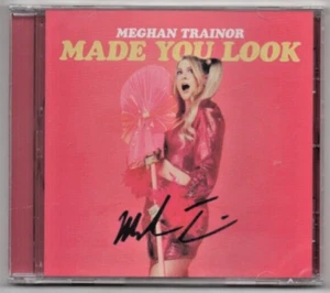 Meghan Trainor Made You Look CD Limited Edition Hand Signed by Meghan Trainor - Imagen 1 de 2