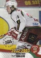2004-05 Swedish Elitset Gold #144 Tomi Kallio