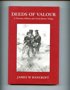 DEEDS OF VALOUR - A Victorian Military & Naval History Trilogy, Bancroft HBdj VG - Picture 1 of 3