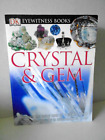 Crystal & Gem by Drs. R.E. Symes/R.R.Harding 2004 DK Pub. Paperback Brand New