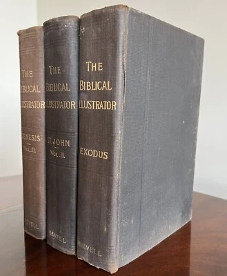 The Biblical Illustrator Joseph S. Exell 3 Books Exodus Genisis St.John Vtg HC - Image 1 of 4