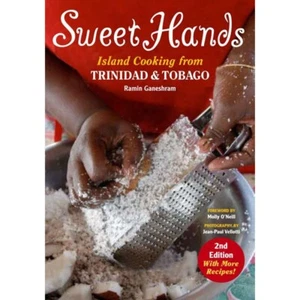 NEW Sweet Hands: Island Cooking from Trinidad & Tobago 2nd Edition - Picture 1 of 1