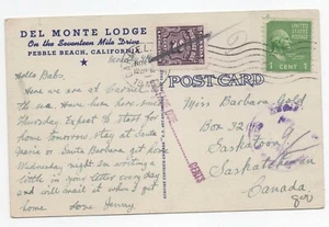 Del Monte Lodge de noviembre de 1946, Carmel, CA a Saskatoon, Canadá Scott 839, franqueo debido - Imagen 1 de 2