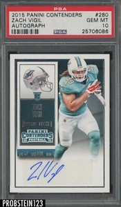 2015 Panini Contenders Rookie Ticket #280 Zach Vigil Dolphins RC AUTO PSA 10