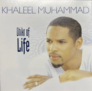 CD 2005, Khaleel Muhammad - Dhikr Of Life - Very Good! - Picture 1 of 3