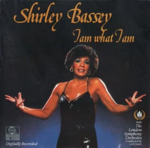 Shirley Bassey With The London Symphony Orchestra - I Am What I Am CD #G2045921 - Bild 1 von 1
