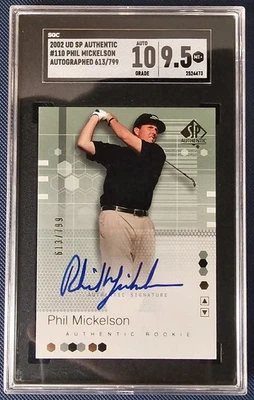 2002 SP Authentic #110 Phil Mickelson RC #/799 SGC 9.5 Auto 10 - Image 1 of 2