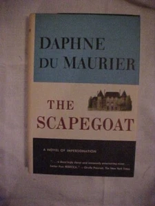 THE SCAPEGOAT by DAPHNE du MAURIER (1957 - Picture 1 of 1