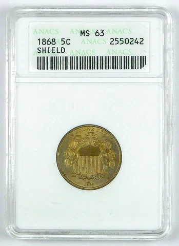 1868 Shield Nickel - ANACS MS 63 - Old White Holder Cover
