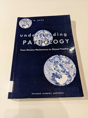 Understanding Pathology from Disease Mechanism to Clinical Practice - Image 1 of 4