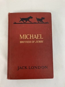 Michael Brother of Jerry | Jack London | hardback book | 1917 - Picture 1 of 7