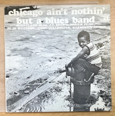 Chicago Ain't Nothin' but a Blues Band - VINYL LP (1972, Denmark Records) Foto 1 de 3