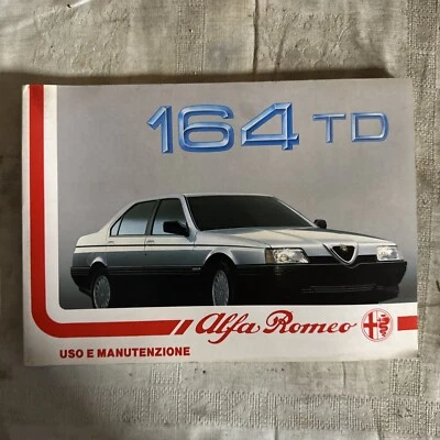 ALFA ROMEO LIBRETTO USO E MANUTENZIONE 164 TD EDIZIONE 10-1987 - Immagine 1 di 2
