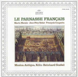 MARAIS COUPERIN REBEL Le Parnasse Francais GOEBEL, MUSICA ANTIQUA KOLN Archiv LP - Imagen 1 de 3
