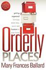 Orderly Places - 9781600376849