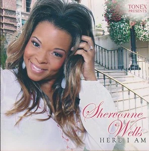 SHERVONNE WELLS CD "HERE I AM" 2007 - Bild 1 von 2