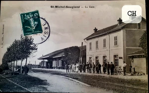 N°804/95  CPA De Saint Michel -Sougland. La Gare Dep. 02  Ecrite - Imagen 1 de 2