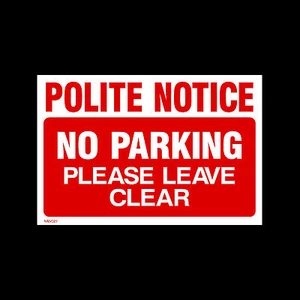 Polite Notice - No Parking Please Keep Clear - Plastic Sign or Sticker (MISC27) - Picture 1 of 1