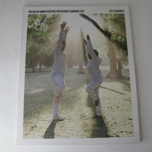 The Helen Hamlyn Centre for Design Yearbook 2013: Life Examined (Paperback) UK - Picture 1 of 12