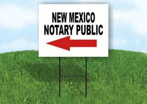 NEW MEXICO _NOTARY PUBLIC Yard Sign w Stand LAWN SIGN Single - Picture 1 of 5
