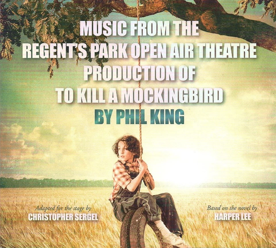 Phil King - Music From Regent’s Park Open Air To Kill A Mockingbird (CD 2014) - Image 1 of 1