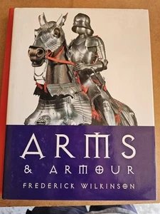 Arms and Armour By Frederick Wilkinson - Picture 1 of 2