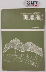 EBOND Corso di Topografia vol.3 di Bonfigli Solaini - le Monnier Libro ZA-001278 - Picture 1 of 9