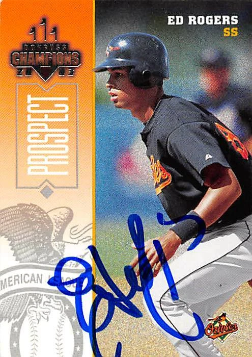 Ed Rogers autographed baseball card Orioles 2003 Donruss Champions Prospect #29 - Image 1 of 1