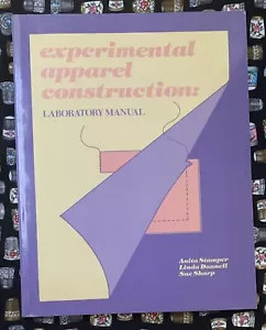 Experimental Apparel Construction : Lab Manual by Anita Stamper, Donnell &Sharp - Picture 1 of 4