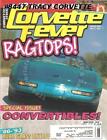 June 1996 Corvette Fever Guldstrand Nassau Roadster Doug Rippie Big Block L72