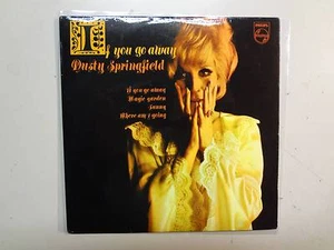 DUSTY SPRINGFIELD: If You Go Away +3-U.K. 7" 1968 Philips BE.12605 EP Mono PCV - Picture 1 of 4