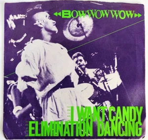 BOW WOW WOW I Want Candy 7" Vinyl 1982 RCA – PB-13204 Pre-Owned - Bild 1 von 7