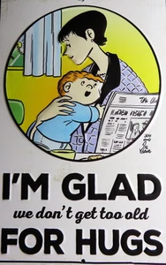 Letrero I'm Glad We Don't Get Too Old For Hugs  - Imagen 1 de 4