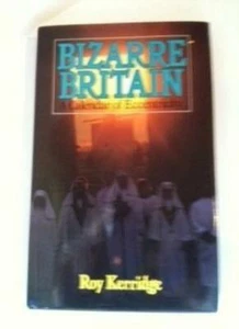 Bizarre Britain: A Calendar of Eccentricity-KERRIDGE - Picture 1 of 1