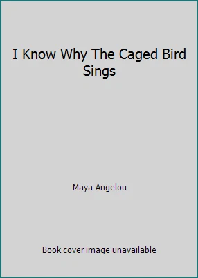 I Know Why The Caged Bird Sings by Maya Angelou - Image 1 of 1
