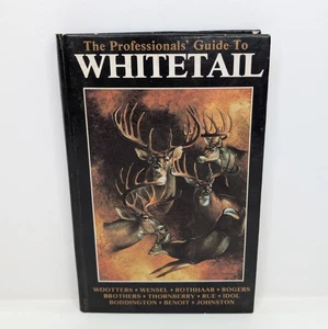 1984 The Professionals’ Guide To Whitetail, Edited By Robert Rogers - Bild 1 von 14