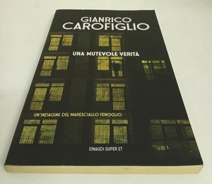Una mutevole verità - di Gianrico Carofiglio (Einaudi, 2021) - Imagen 1 de 2