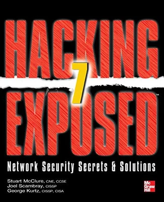 Hacking Exposed 7: Network Security Secrets and Solutions by Kurtz, George Book - Image 1 of 2