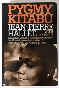 Pygmy Kitabu Jean-Pierre Hallet Africa 1st edition Inscribed by the Author  - Picture 1 of 3