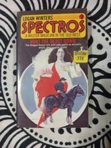 Logan Winters SPECTROS #2 HUNT THE BEAST DOWN vintage 1981 PB - Picture 1 of 2