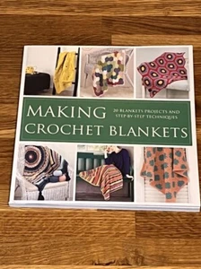 NEW MAKING CROCHET BLANKETS BOOK BY MAKERCO CRAFT 20 BLANKET PROJECTS FREE P&P - Picture 1 of 6