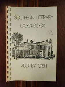 SOUTHERN LITERARY COOKBOOK AUDREY CASH 1978 JACKSONVILLE, FL 1ST PRINTING - Picture 1 of 3