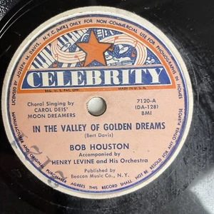 10" 78 RPM-Bob Houston-Mamma Mia/In the Valley of Golden Dreams/Celebrity 7120 - Imagen 1 de 4