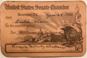 1963 US SENATE CHAMBER Visitor Pass Congress Republican Leader Everett Dirksen - Picture 1 of 4