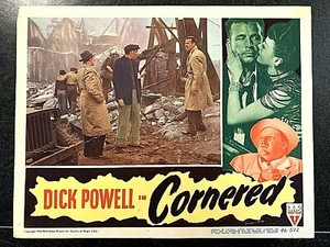 CORNERED 1946 ORIGINAL LOBBY CARD, DICK POWELL, NINA VALE