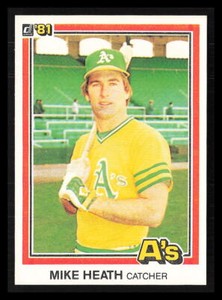 Mike Heath 1981 Donruss #120  Oakland Athletics