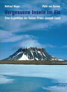Weyer Sassen, Islas olvidadas en el hielo, Kaiser-Franz-Joseph-Land, Rusia, 2006 - Imagen 1 de 1