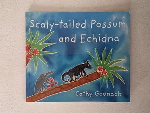 Book - Scaly-Tailed Possum And Echidna 2011 PB Cathy Goonack Australia - Bild 1 von 9