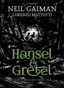 Hansel and Gretel: a beautiful illustrated version of the classic fairytale by N - Picture 1 of 1